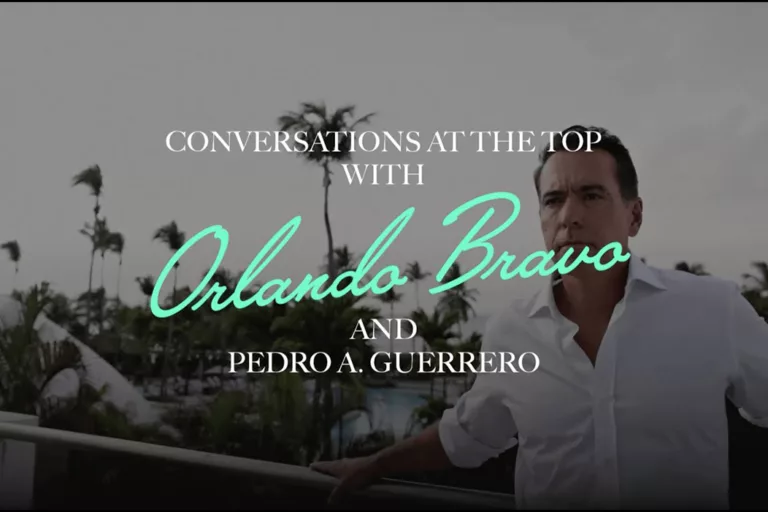 Conversations at the Top: Orlando Bravo + Pedro A. Guerrero